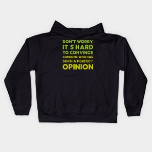 Dont worry Kids Hoodie